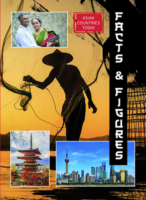 Asia: Facts & Figures By Jacqueline Havelka Cover Image