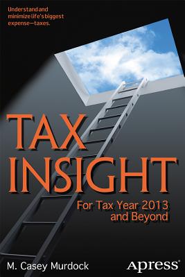 Tax Insight: For Tax Year 2013 and Beyond Cover Image