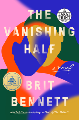 The Vanishing Half: A GMA Book Club Pick (A Novel) Cover Image