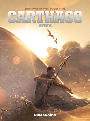 Carthago: Kane By Christophe Bec, Ennio Bufi (By (artist)) Cover Image