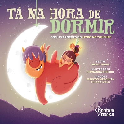 Ta Na Hora de Dormir By Saulo Ribas Cover Image