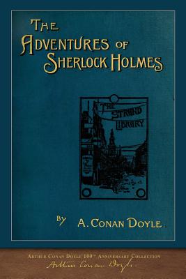 The Adventures of Sherlock Holmes: 100th Anniversary Collection (Paperback)  | Politics and Prose Bookstore