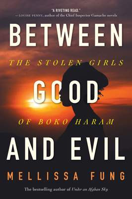 Between Good and Evil: The Stolen Girls of Boko Haram Cover Image
