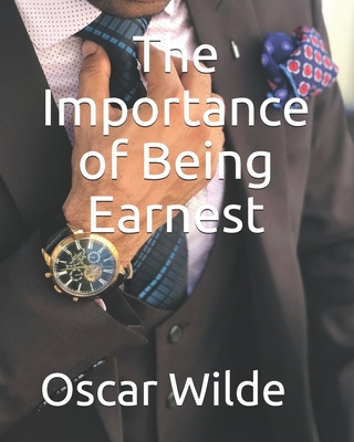 The Importance of Being Earnest
