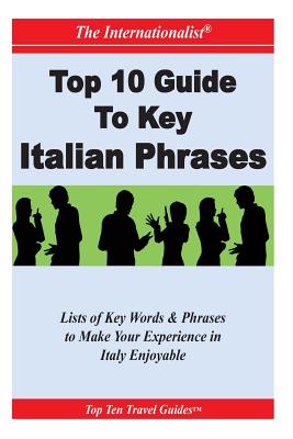 sikkerhed Portal selvmord Top 10 Guide to Key Italian Phrases (THE INTERNATIONALIST) (Paperback) |  Hooked