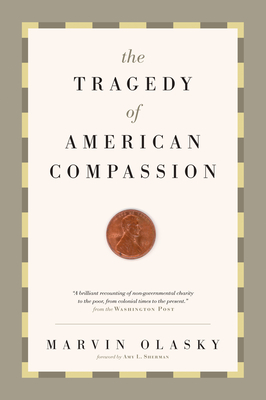 Cover for Tragedy of American Compassion