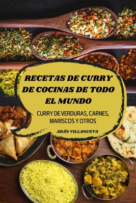 Recetas de Curry de Cocinas de Todo El Mundo Cover Image