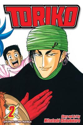 Toriko, Vol. 2: Coco! | McNally Jackson Books