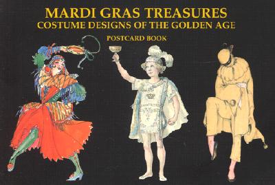 Mardi Gras Treasures: Costume Designs of the Golden Age Postcard Book Cover Image