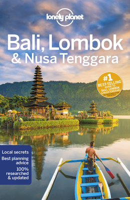 Lonely Planet Bali, Lombok & Nusa Tenggara 17 (Travel Guide) Cover Image