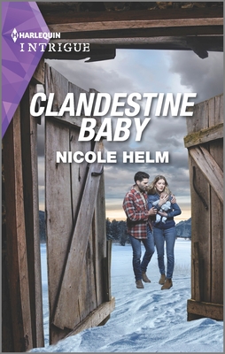 Clandestine Baby By Nicole Helm Cover Image