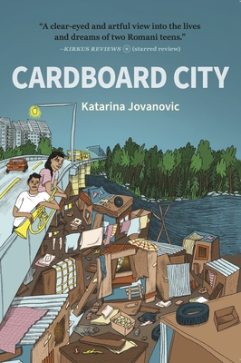 Cardboard City By Katarina Jovanovic, Hedina Tahirovic-Sijerčic (Afterword by) Cover Image