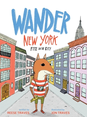 Wander New York: Fitz in the City (A Wander Often Wonder Always Book #1)