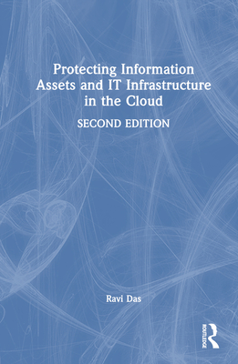 Protecting Information Assets and IT Infrastructure in the Cloud Cover Image