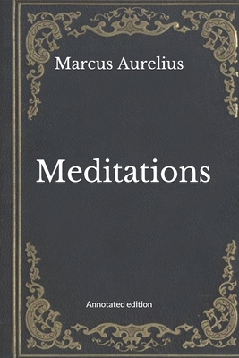 Meditations: Annotated edition Cover Image