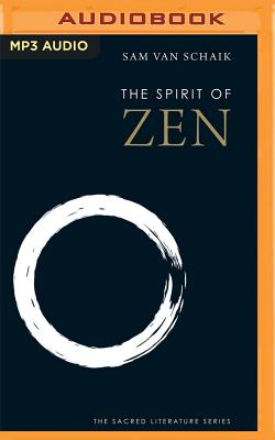 The Spirit of Zen (Spirit Of...)
