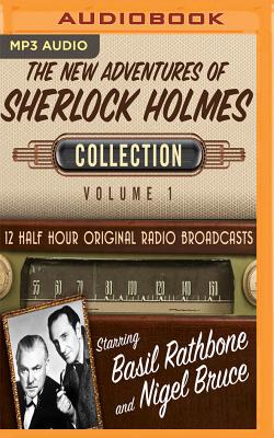 The New Adventures of Sherlock Holmes, Collection 1 By Black Eye Entertainment, Full Cast (Read by) Cover Image