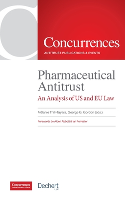 Pharmaceutical Antitrust: An Analysis of US and EU Law Cover Image