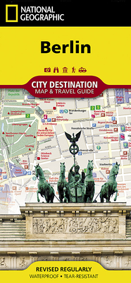 Berlin Map (National Geographic Destination City Map) By National Geographic Maps Cover Image