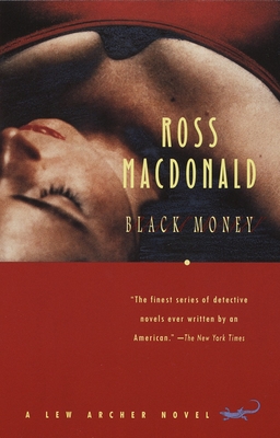 Black Money (Lew Archer Series #13) By Ross Macdonald Cover Image