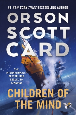 Children of the Mind (The Ender Saga #4) By Orson Scott Card Cover Image