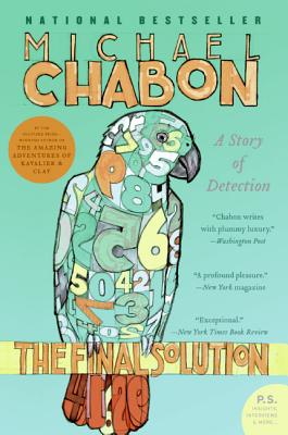 The Final Solution: A Story of Detection By Michael Chabon Cover Image