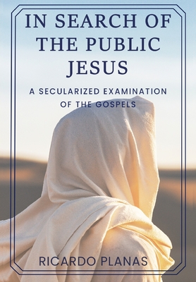 Cover for In Search of the Public Jesus