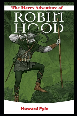 The Merry Adventures of Robin Hood