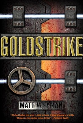 Goldstrike: A Thriller Cover Image