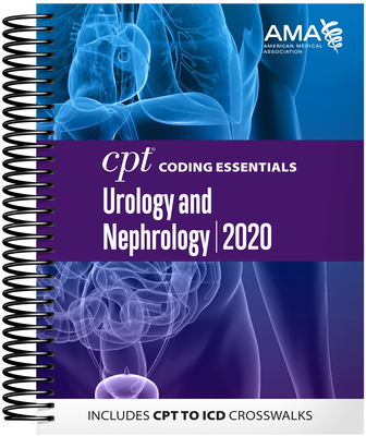 CPT Coding Essentials for Urology/Nephrology 2020 By American Medical Association Cover Image
