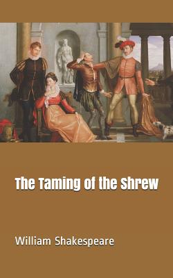 The Taming of the Shrew