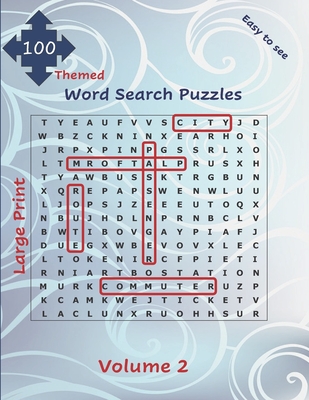 100 Themed Large Print Word Search Puzzles: Easy to See Seek and Find for All Ages with Solutions Volume 2 Big Font Jumbo Brain Games Gift By Zenkat Publishing Cover Image