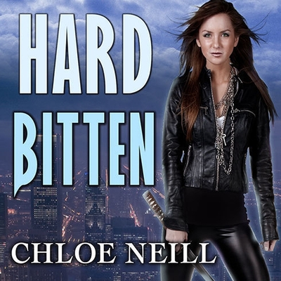 Hard Bitten (Chicagoland Vampires #4) By Chloe Neill, Cynthia Holloway (Read by) Cover Image