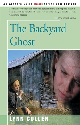 The Backyard Ghost