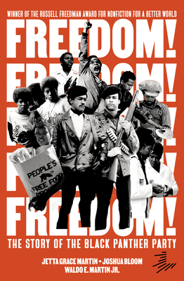 Freedom! The Story of the Black Panther Party Cover Image