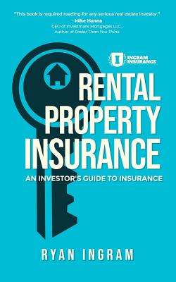 Rental Property Insurance: An Investor's Guide to Insurance Cover Image