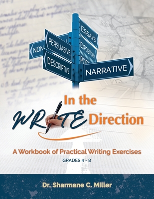 In the Write Direction: A Workbook of Practical Writing Exercises Cover Image