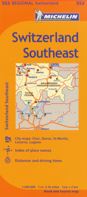 Michelin Switzerland Southeast Map (Michelin Regional Switzerland #553) By Michelin Cover Image