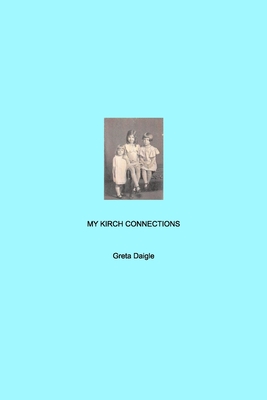 My Kirch Connection Cover Image