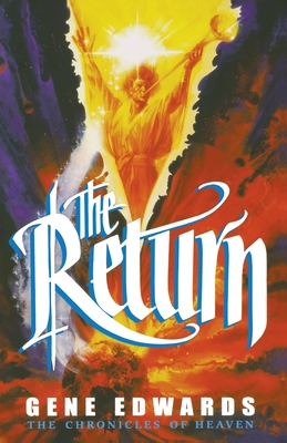 The Return (Chronicles of Heaven #5) Cover Image