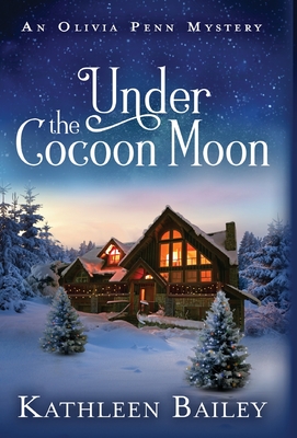 Under the Cocoon Moon: An Olivia Penn Mystery Cover Image