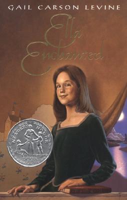 Ella Enchanted By Gail Carson Levine Cover Image