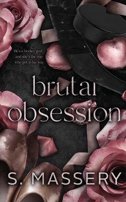Brutal Obsession: Alternate Cover By S. Massery Cover Image