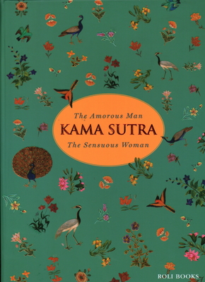 Kama Sutra: The Amorous Man the Sensuous Woman Cover Image