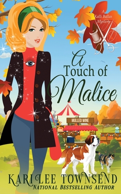 A Touch of Malice By Kari Lee Townsend Cover Image