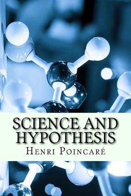 Science and Hypothesis By Henri Poincare Cover Image