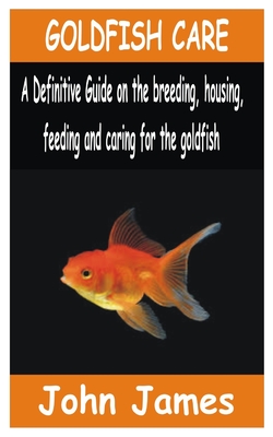 Goldfish Care Guide