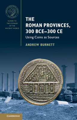 The Roman Republic to 49 BCE (Guides to the Coinage of the Ancient