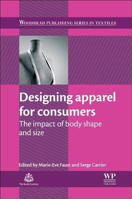 Designing Apparel for Consumers: The Impact of Body Shape and Size Cover Image