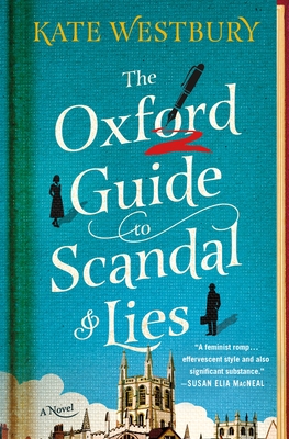 The Oxford Guide to Scandal and Lies: A Novel (The Oxford Guide Series #1)